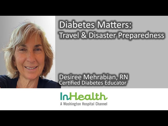 Diabetes Matters: Travel & Disaster Preparedness