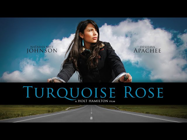 Turquoise Rose - FULL MOVIE - Holt Hamilton Films - NATIVE AMERICAN COLLECTION
