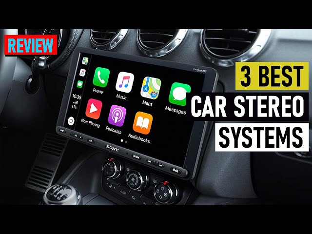 3 Best Car Stereo Systems of 2022 | Car Stereo Systems Review