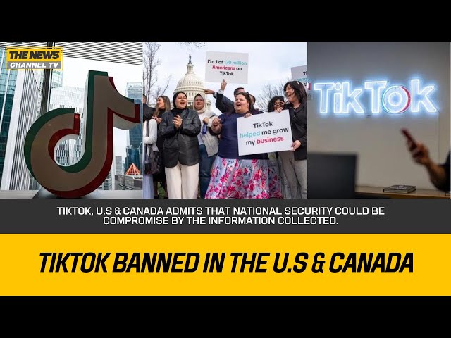 TikTok, U.S & canada admits that national security could be compromise by the information collected.