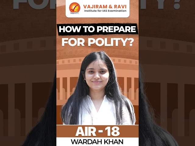 WARDAH KHAN, AIR 18 | How to Prepare for Polity?