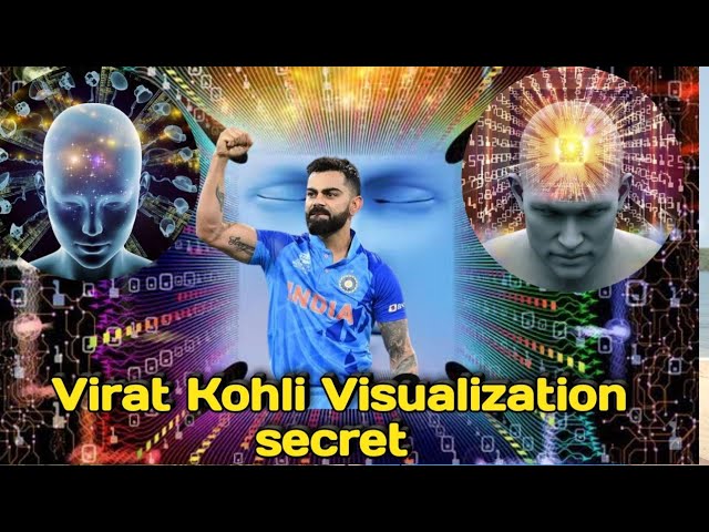 Visualization के कारण ही मैच winner बनते है Virat Kohli, आप भी जानें क्या है Visualisation?