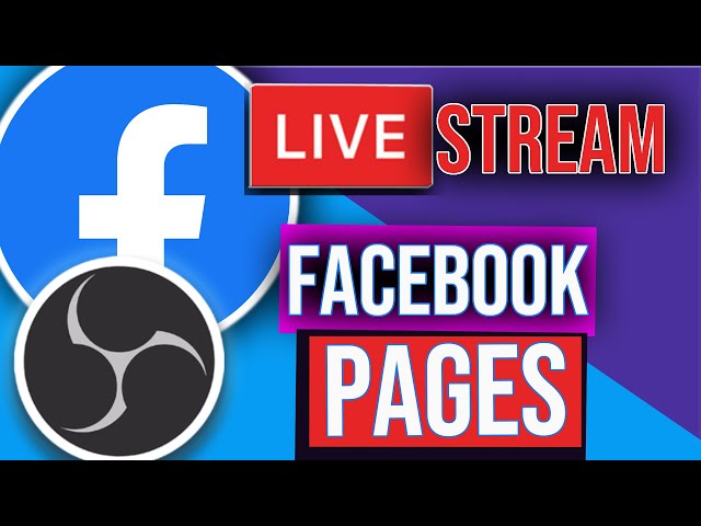 Step by Step | How to Live Stream on a FACEBOOK PAGE Using OBS