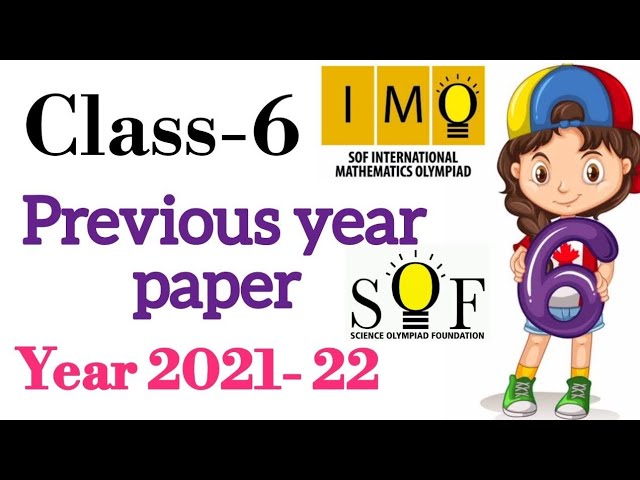 Class 6 IMO | Solve paper of 2021-22 with explanation | Part 1 | Q. No. 1 to 30 | maths Olympiad