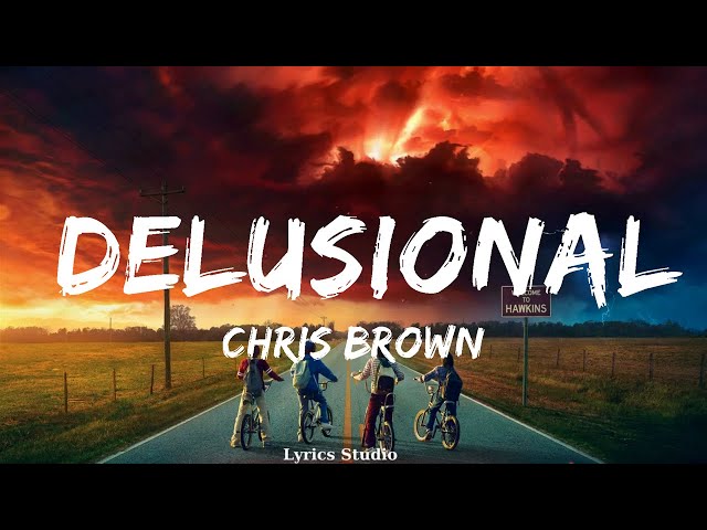 Chris Brown - Delusional  || Music Hughes