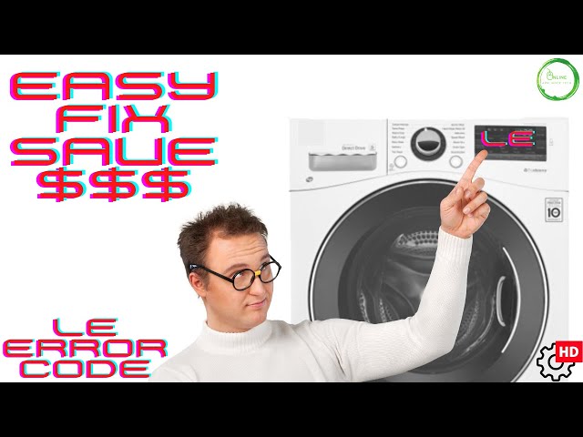 LG Front Load Washer LE Error Code Repair -  Diagnosis Mode - Error Codes - Easy Fix!