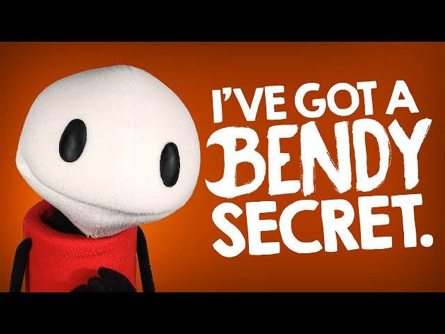 "I've got a BENDY secret!!" :D - THEMEATLY
