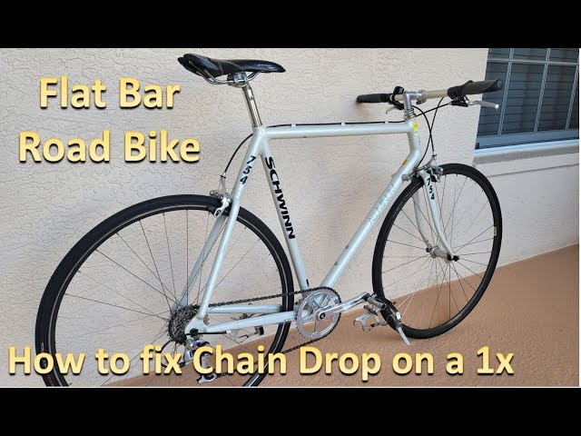 How to easily fix chain drop on 1X Conversion. Starring a Fat Bar Road Bike Schwinn 754 PDG