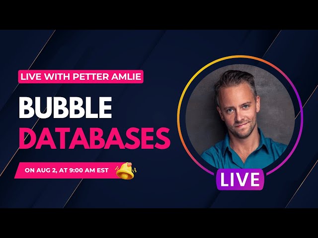 Mastering Database Building in Bubble.io: Insider Tips from JJ Englert and Petter Amlie