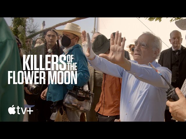 Killers of the Flower Moon — An Inside Look | Apple TV+