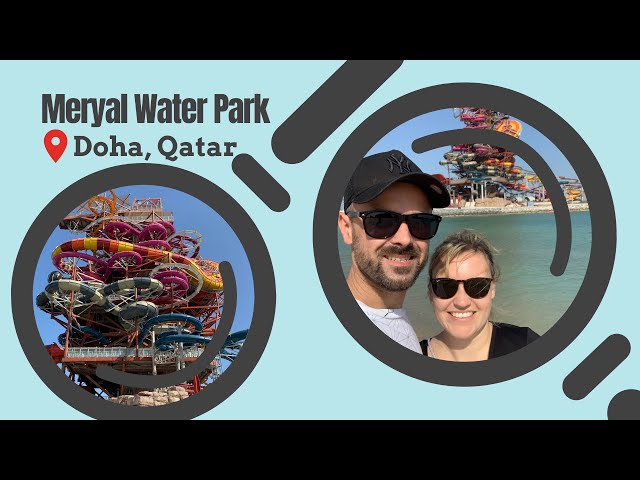 First Guests Ever at Meryal Water Park, Qatar! First Park Excursion by Theme Park Details & Stories