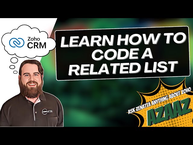 How to Code a Custom Related List in Zoho CRM