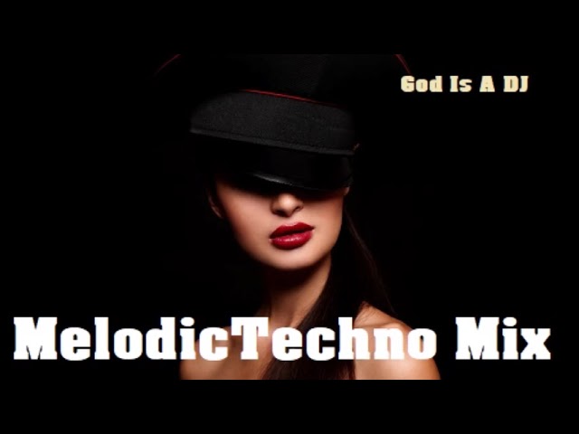 God Is A Dj | Melodic Techno @ Essential Mix Vol 18 BY Gino Panelli