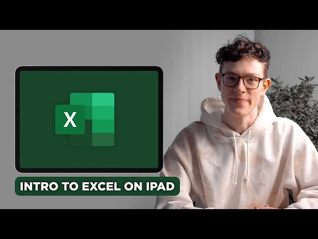 Introduction to MICROSOFT EXCEL on the iPad