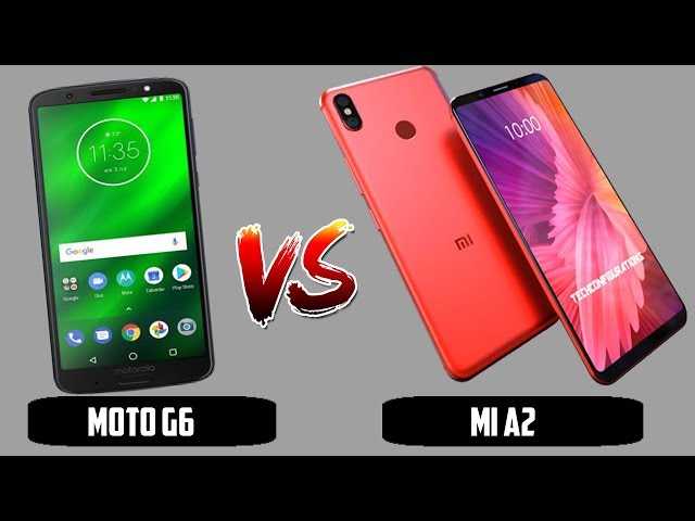 MI A2 vs Moto G6 Which Will be best to buy?