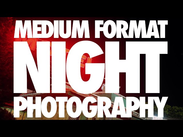 Portra 160 Medium Format Night Photography with RZ67, Mamiya 7 & Fuji gw690