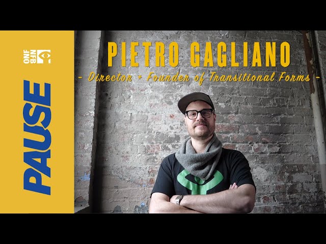 NFB Pause with Pietro Gagliano