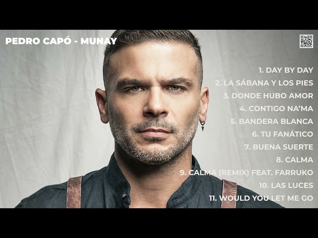 MUNAY- Pedro Capó (Album Completo)
