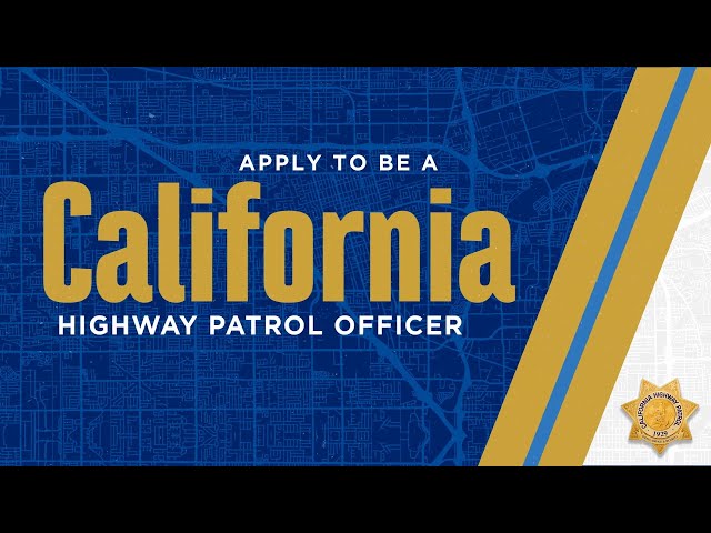 Become a CHP Officer - Application & Hiring Process