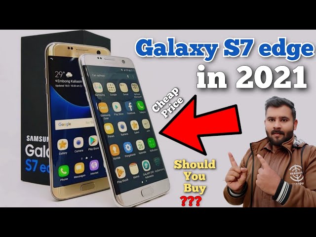 Samsung Galaxy S7 Edge Review in 2021 | Galaxy S7 Edge in 2021 | Galaxy S7 Edge Price | Samsung S7