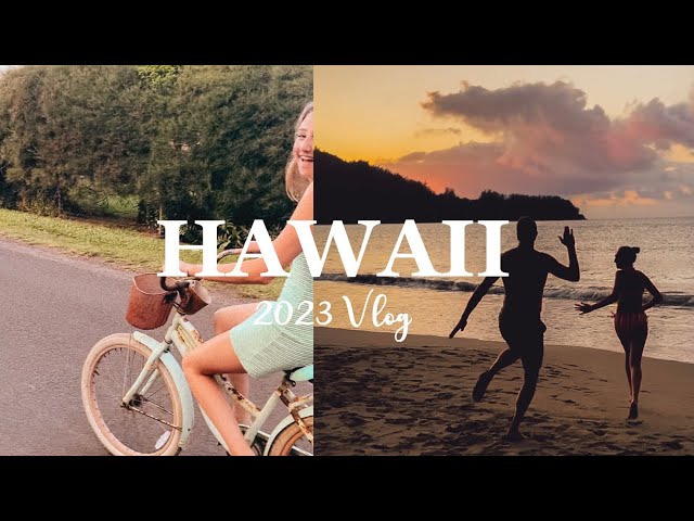 hawaii vlog 2023