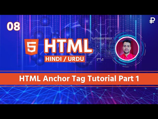 HTML Anchor Tag Tutorial Part 1 in Hindi / Urdu