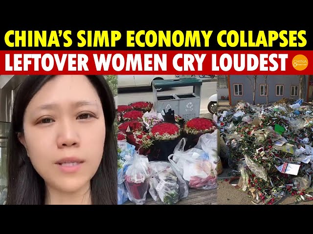 China’s Simp Economy Collapses: Leftover and Gold-Digging Women Cry Loudest as Men Stop Chasing