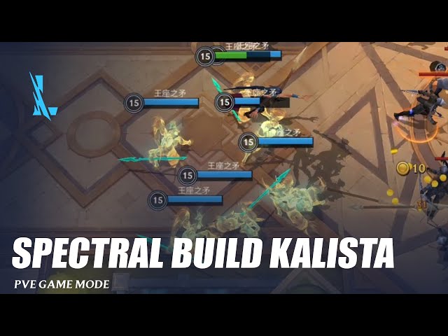 Spectral Build Kalista PVE Game Mode - Wild Rift
