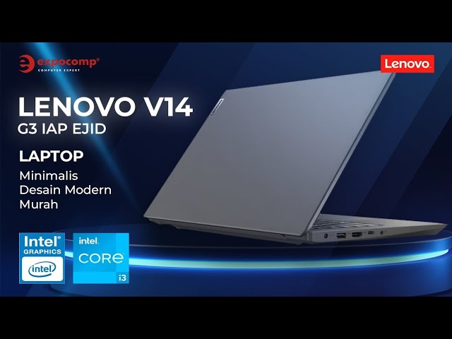 Laptop Minimalis Desain Modern dan Harga Terjangkau. Review : Lenovo V14 G3 IAP EJID💻