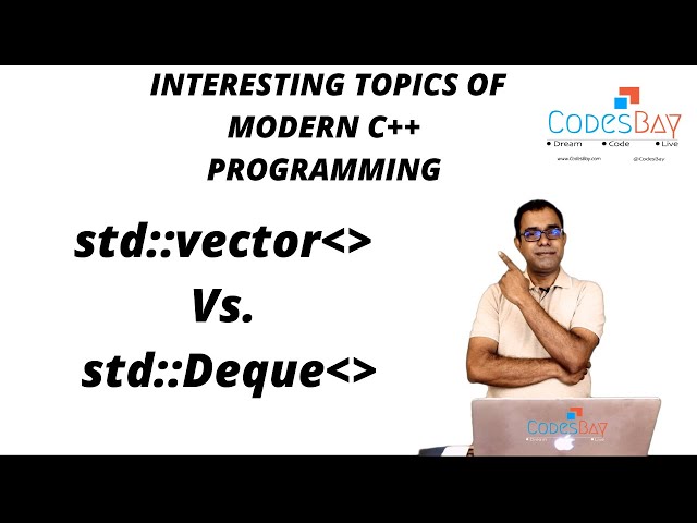 C++ STL std:: Vector Vs std:: Deque - What is the difference and how to choose one