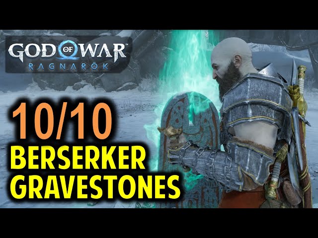 All 10 Berserker Gravestone Locations | Fit for a King Favor | God of War Ragnarok