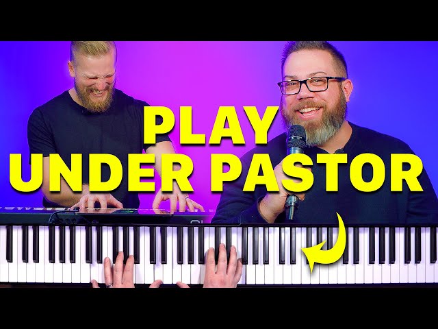 Play Piano Under Pastor - Enhancing Worship Service