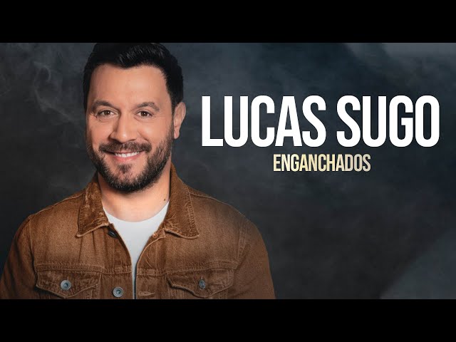 Lucas Sugo - TOP 50