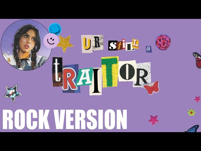 Olivia Rodrigo - traitor (ROCK VERSION)