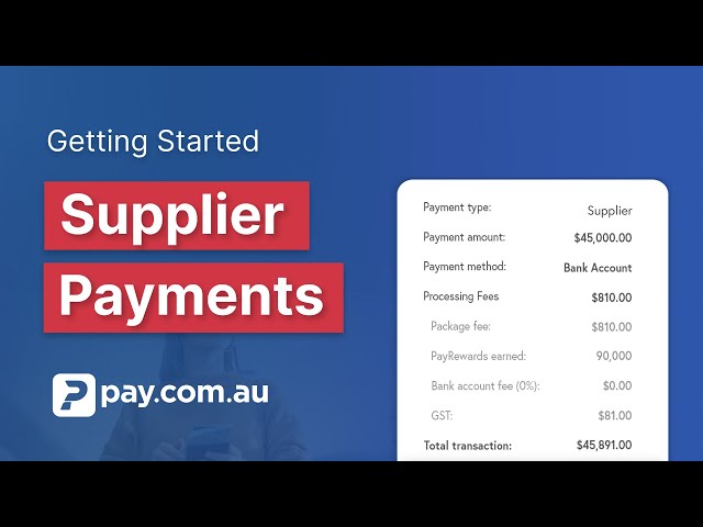How to make a supplier payment in pay.com.au