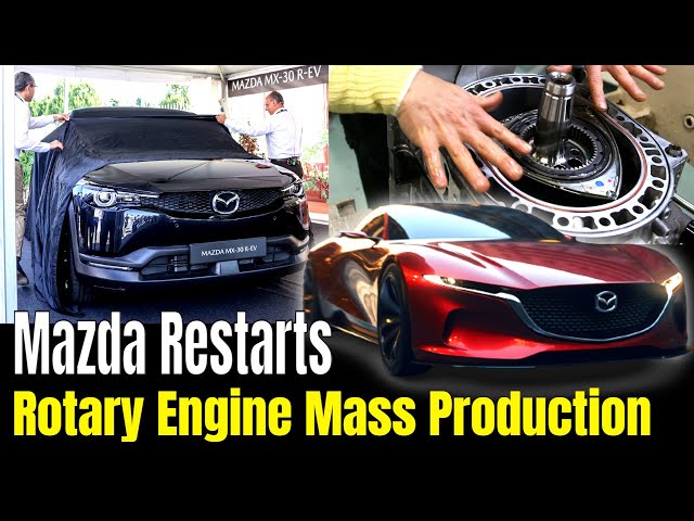 Mazda Restarts Rotary Engine Mass Production
