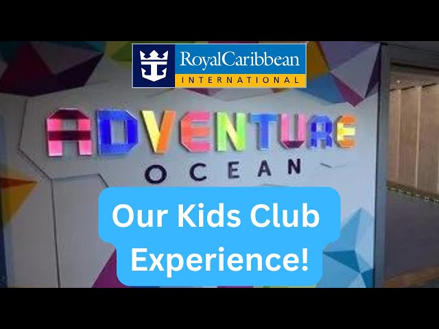 Royal Caribbean KIDS CLUB - 5 TIPS for 5 & Under