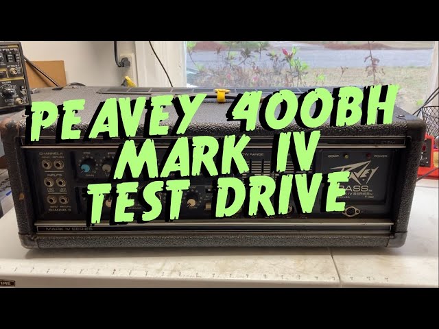 Testing a Peavey 400BH Mark IV Bass Head Amplifier