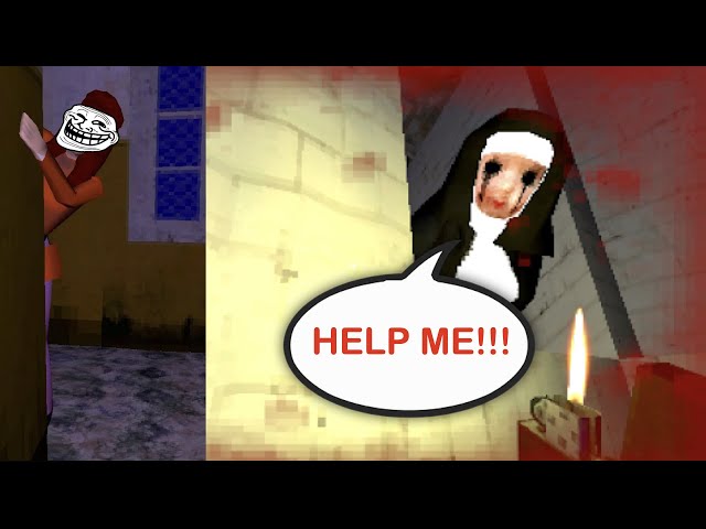 Messing With the Nun..