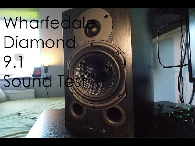 Wharfedale Diamond 9.1 Sound Test