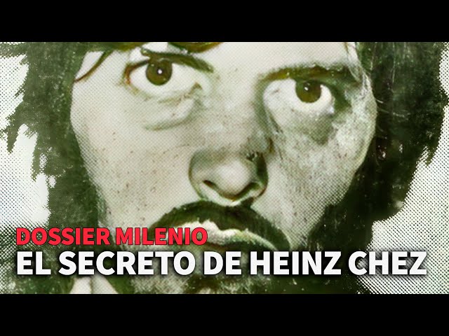 Dossier Milenio 2 - El secreto de Heinz Chez #DossierMilenio