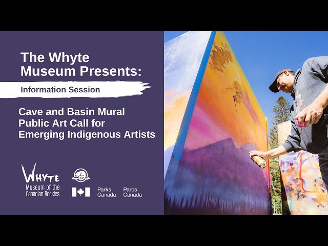 Cave and Basin Mural Art Call for Emerging Indigenous Artists - Information Session