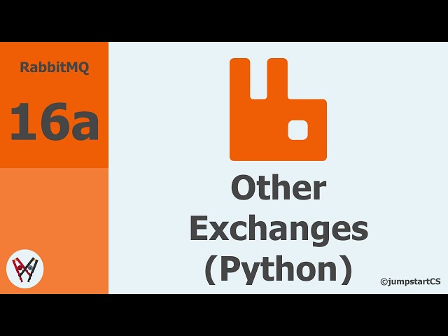 RabbitMQ- Tutorial 16a - Ex-Ex Routing, Headers Exchange and Consistent Hashing Exchange in Python