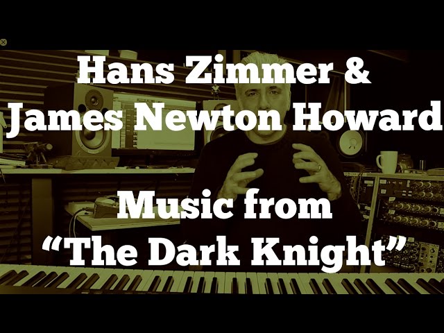 Hans Zimmer & James Newton Howard - Music of "The Dark Knight"