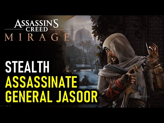 Assassinate General Jasoor | Find a Way into General's Room | Assassin's Creed Mirage (AC Mirage)