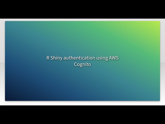R Shiny authentication using AWS Cognito