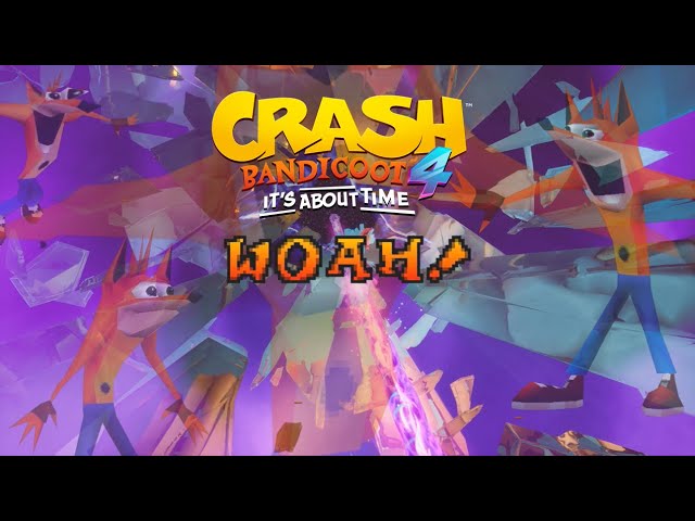 Crash Bandicoot 4: It's About Time - Interdimensional WOAH! Meme