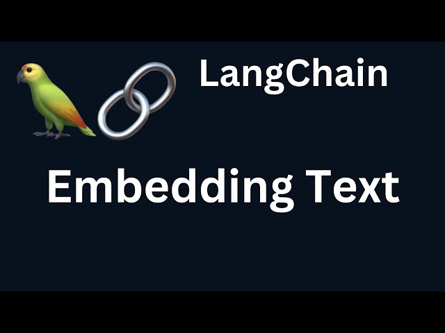 LangChain 14: Create Text Embeddings in LangChain | Python | LangChain
