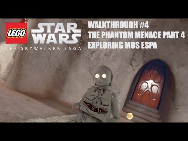 LEGO Star Wars The Skywalker Saga Walkthrough #4 The Phantom Menace Part 4 Exploring Mos Espa