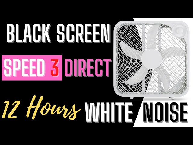 Royal Sounds - White Noise | 12 Hours of Box Fan Speed 3 Direct For Improved Sleep, Study and Focus